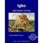 Igbo Basic Course - Student Text - Paperback