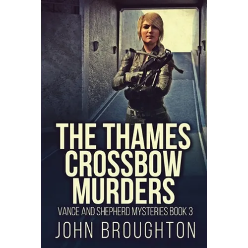 The Thames Crossbow Murders - Paperback