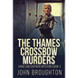The Thames Crossbow Murders - Paperback