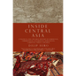 Inside Central Asia: A Political and Cultural History of Uzbekistan, Turkmenistan, Kazakhstan, Kyrgyz Stan, Tajikistan, Turkey, and Iran - Paperback