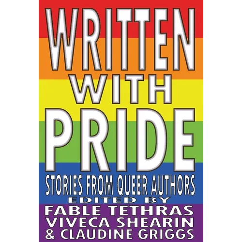 Written With Pride: Stories from Queer Authors - Hardcover