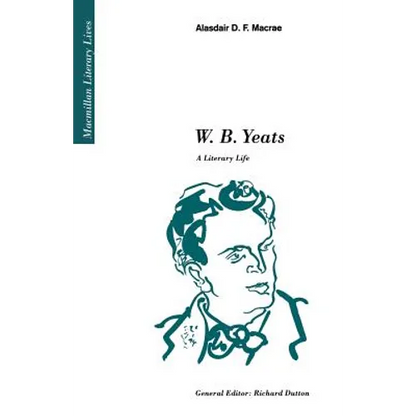 W.B. Yeats: A Literary Life - Paperback