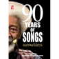 90 Years of Songs: An Anthology of 90 Poems in Honour of Wole Soyinka at 90 - Paperback