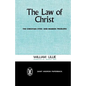 The Law of Christ: The Christian Ethic and Modern Problems - Paperback