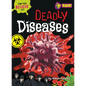 Deadly Diseases - Library Binding