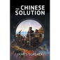 The Chinese Solution - Paperback