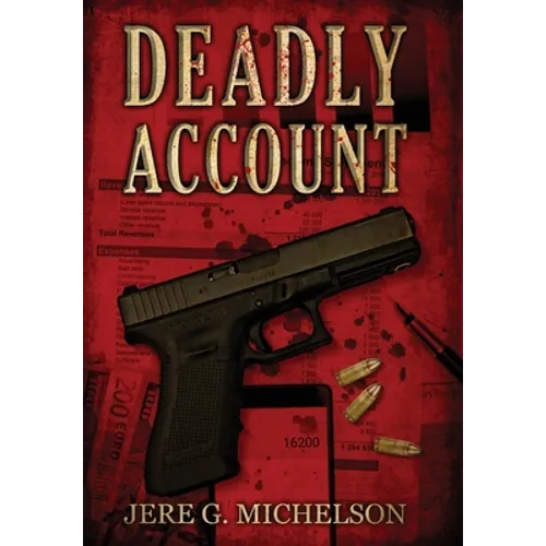 Deadly Account - Hardcover