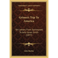Grimes's Trip to America: Ten Letters from Sammywell to John Jones Smith (1877) - Paperback