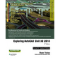 Exploring AutoCAD Civil 3D 2018 - Paperback