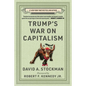 Trump's War on Capitalism - Hardcover