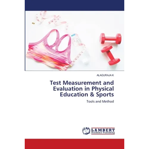 Test Measurement and Evaluation in Physical Education & Sports - Paperback