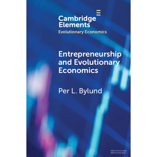 Entrepreneurship and Evolutionary Economics - Paperback