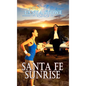 Santa Fe Sunrise - Paperback