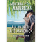 All in with the Maverick - Paperback