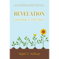 Revelation: Unveiling of End Times - Paperback