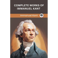 Complete Works of Immanuel Kant (Grapevine edition) - Paperback