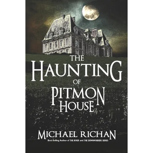 The Haunting of Pitmon House - Paperback