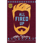 All Fired Up - Paperback
