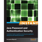 Instant Java Password and Authentication Security - Paperback