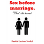 Sex before Marriage. What's the harm? - Paperback