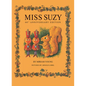 Miss Suzy: 60th Anniversary Edition - Hardcover
