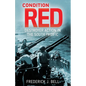 Condition Red: Destroyer Action in the South Pacific - Paperback