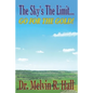 The Sky's the Limit: Go for the Gold! - Paperback