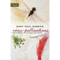 Cross-Pollinations: The Marriage of Science and Poetry - Paperback