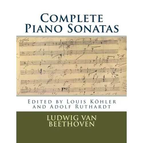 Complete Piano Sonatas: Peters Edition - Paperback