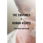 The Endtimes of Human Rights - Paperback