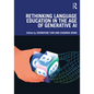 Rethinking Language Education in the Age of Generative AI - Paperback