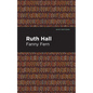 Ruth Hall - Hardcover