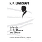 Letters to C. L. Moore and Others - Paperback