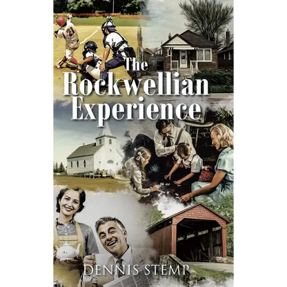 The Rockwellian Experience - Hardcover