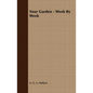 Your Garden - Week By Week - Paperback
