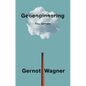 Geoengineering: The Gamble - Paperback