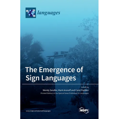 The Emergence of Sign Languages - Hardcover