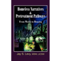 Homeless Narratives & Pretreatment Pathways: From Words to Housing - Hardcover