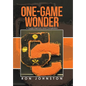 One-Game Wonder: A Hoops Memory and Compilation - Hardcover