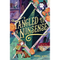 Tangled Up in Nonsense - Hardcover