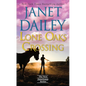 Lone Oaks Crossing - Paperback