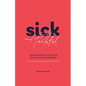 Sick and Faithful: Can Someone Stay Faithful with an Eating Disorder? for the One Who Struggles and Their Supports - Paperback