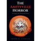 The Amityville Horror: An Inquest into Paranormal Claims - Paperback