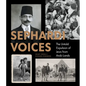 Sephardi Voices: The Untold Expulsion of Jews from Arab Lands - Hardcover