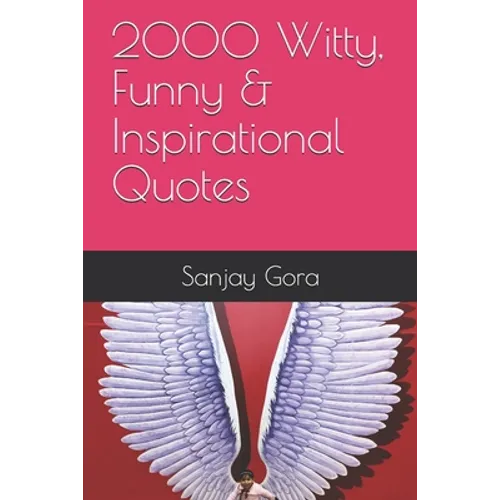 2000 Witty, Funny & Inspirational Quotes - Paperback