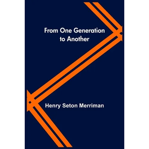 From One Generation to Another - Paperback