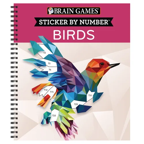 Brain Games - Sticker by Number: Birds (28 Images to Sticker) - Spiral