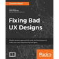 Fixing bad UX Designs - Paperback