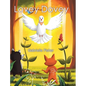 Lovey Dovey: a children's book about connection, love, peace and giving - Hardcover