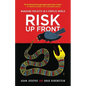 Risk Up Front: Managing Projects in a Complex World - Paperback